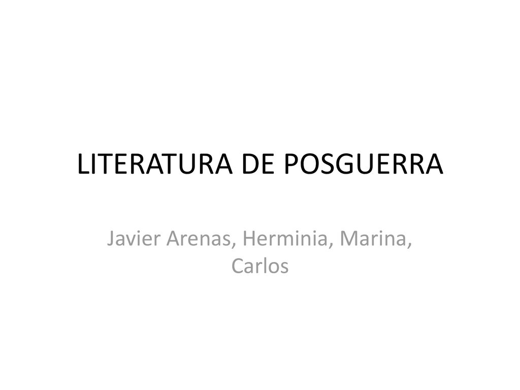 LITERATURA DE POSGUERRA Ppt Descargar